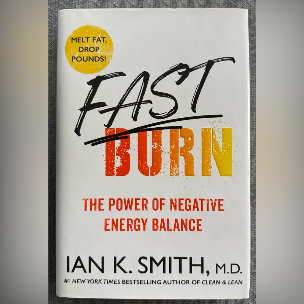 Fast Burn Book by Ian K. Smith Diet Exercise and Recipes Meal Planning Book New